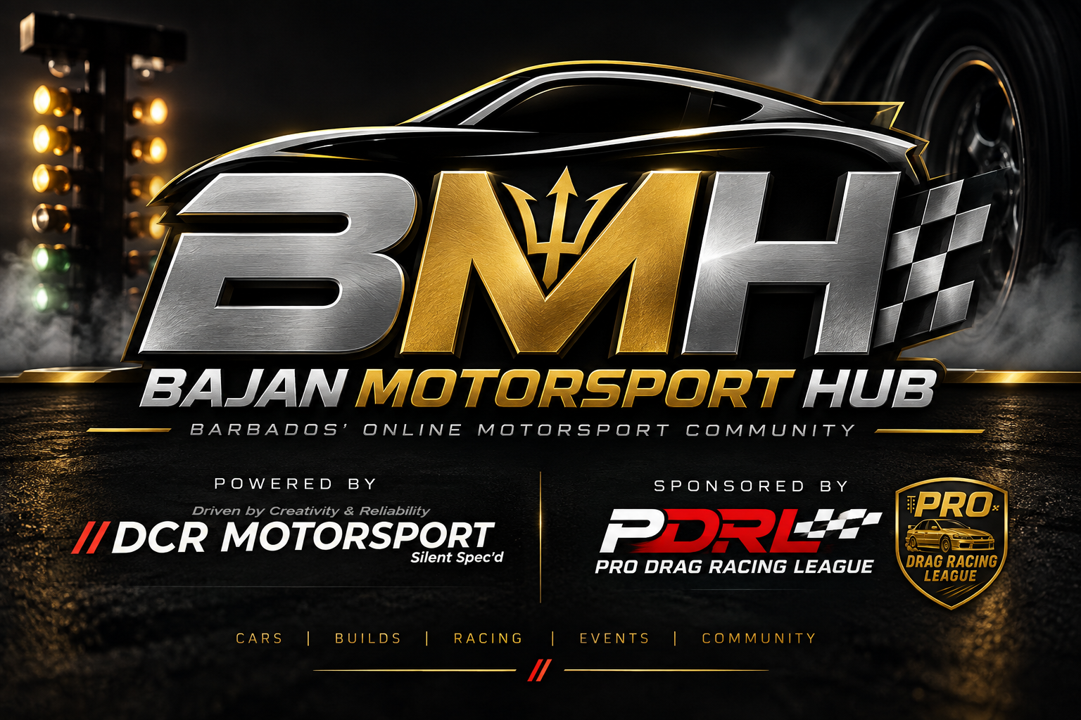 Bajan Motorsport Hub — powered by DCR Motorsport and sponsored by PDRL Pro Drag Racing League